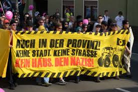 Auch in der Provinz! - Keine Stadt - Keine Strasse - Kein Haus, den Nazis!