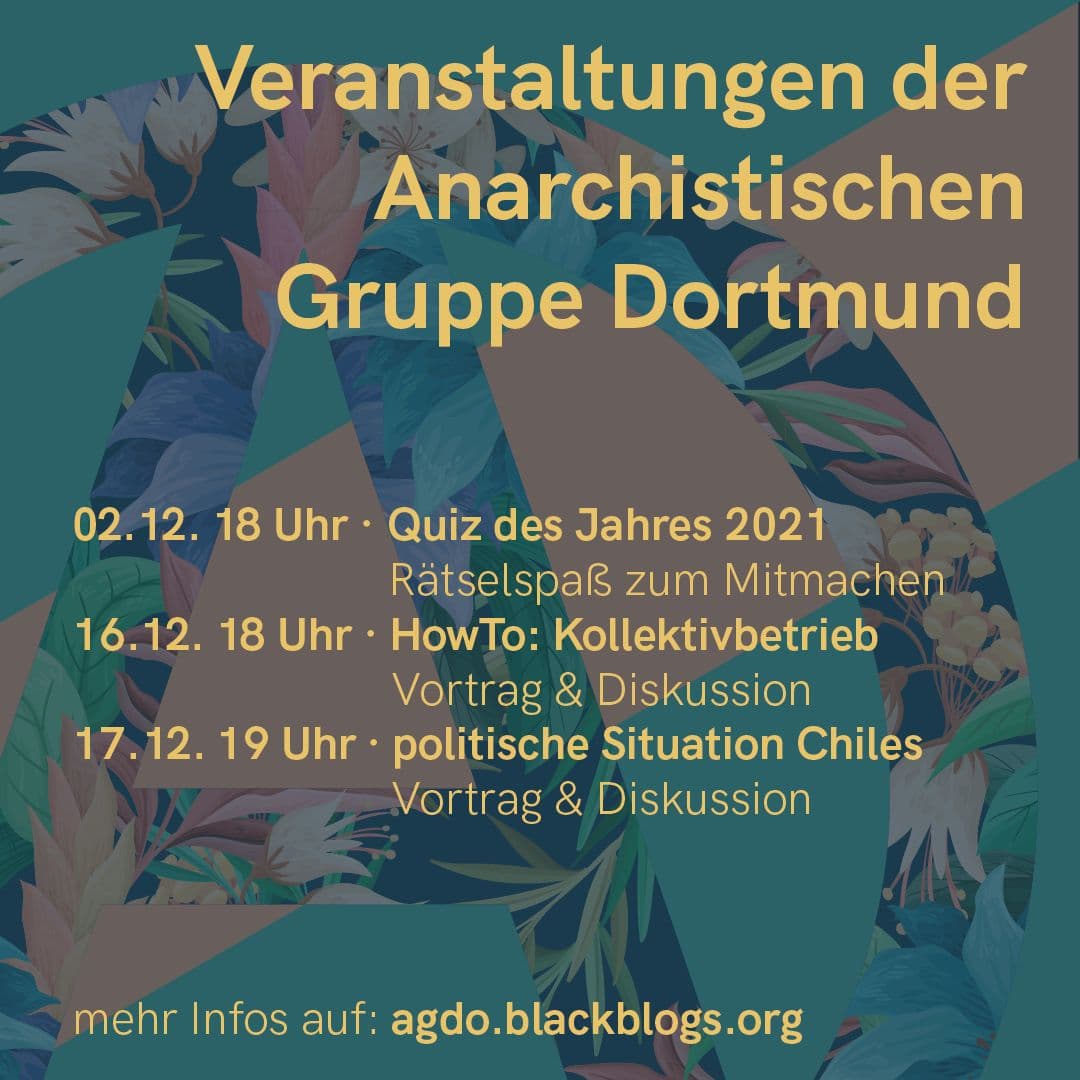 Veranstaltungen der AGDo im Dezember: 02.12. 18 Uhr Quiz des Jahres, 16.12 18 Uhr HowTo:Kollektivismus, 17.12 19 Uhr: politisches Situation Chiles