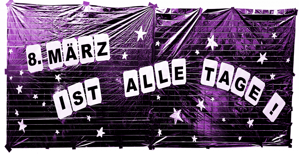 Lila Glanzfolie mit der Aufschrift "8. März ist alle Tage!"