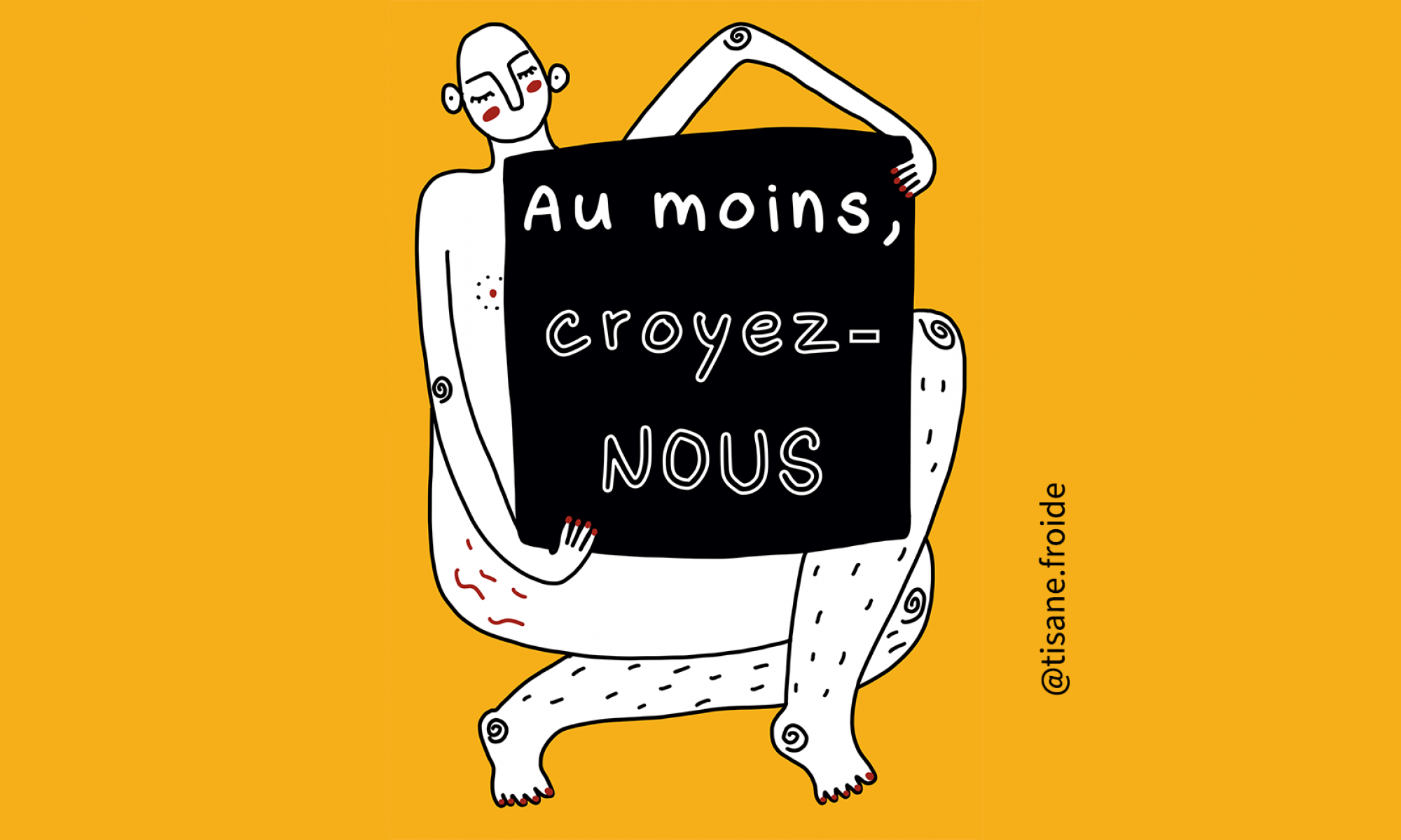 Au moins, Croyez-nous