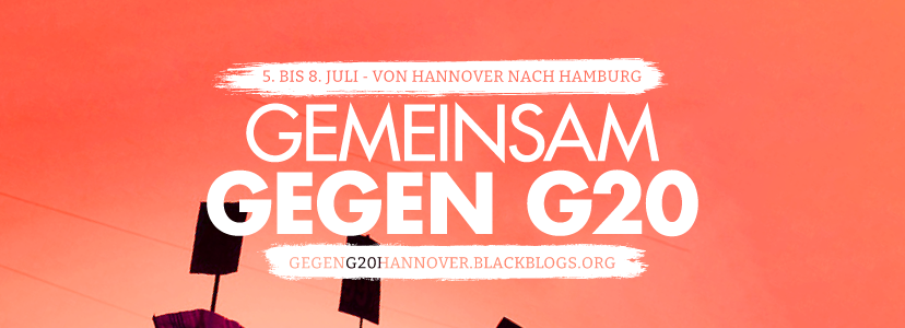 VIELE GUTE GRÜNDE GEGEN G20 Hannover