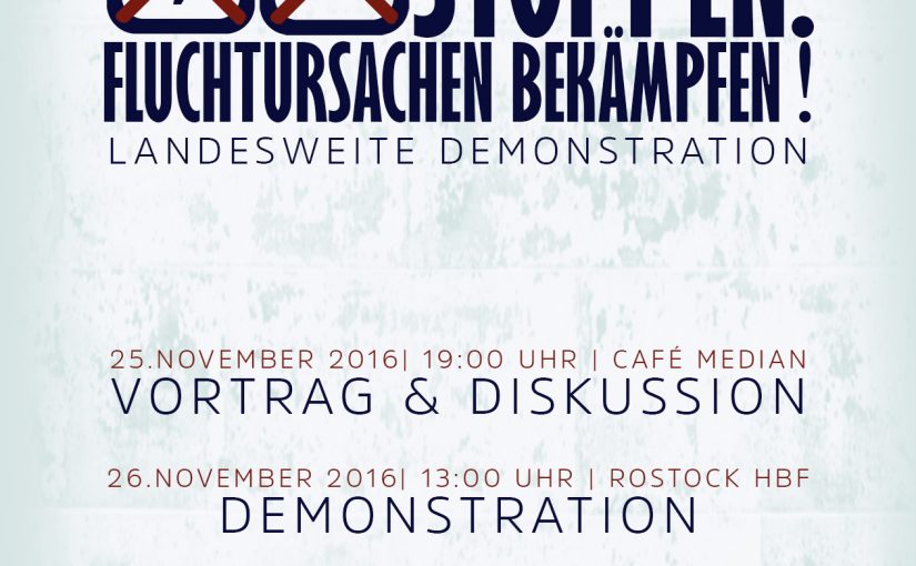 Von Nürnberg nach Rostock: Abschiebungen stoppen – Fluchtursachen bekämpfen!