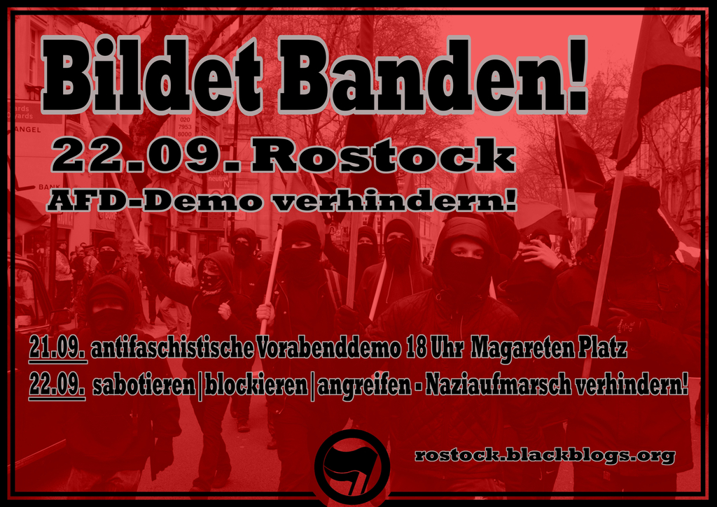 22.09. AFD-Demo verhindern - Heraus zur antifaschistischen Vorabenddemonstration gegen rechte Strukturen im Rostocker Zentrum!