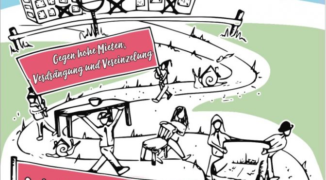 WOHNRAUM FÜR UNS ALLE – GEGEN HOHE MIETEN, VERDRÄNGUNG UND VEREINZELUNG!