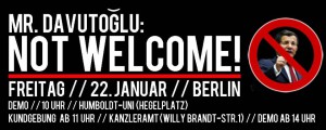 Mr. Davutoğlu not welcome