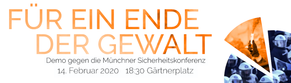 Demo gegen die Münchner Sicherheitskonferenz am 14. Februar