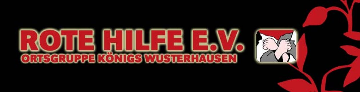 Rote Hilfe e.V. Ortsgruppe Königs Wusterhausen