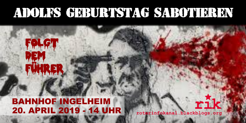 Aktuelle Infos zum Naziaufmarsch in Ingelheim am 20.04.2019