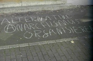 Alternative: Anarchismus organisieren