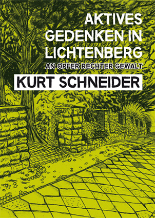 Gedenkbroschüre Kurt Schneider